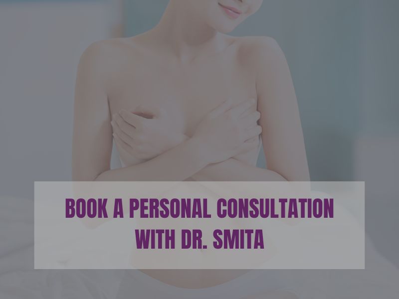 Book a Personal Consultation With Dr. Smita